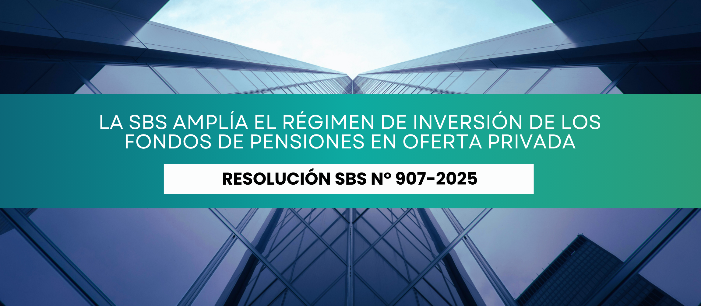 La SBS amplía el régimen de inversión de los Fondos de Pensiones en oferta privada