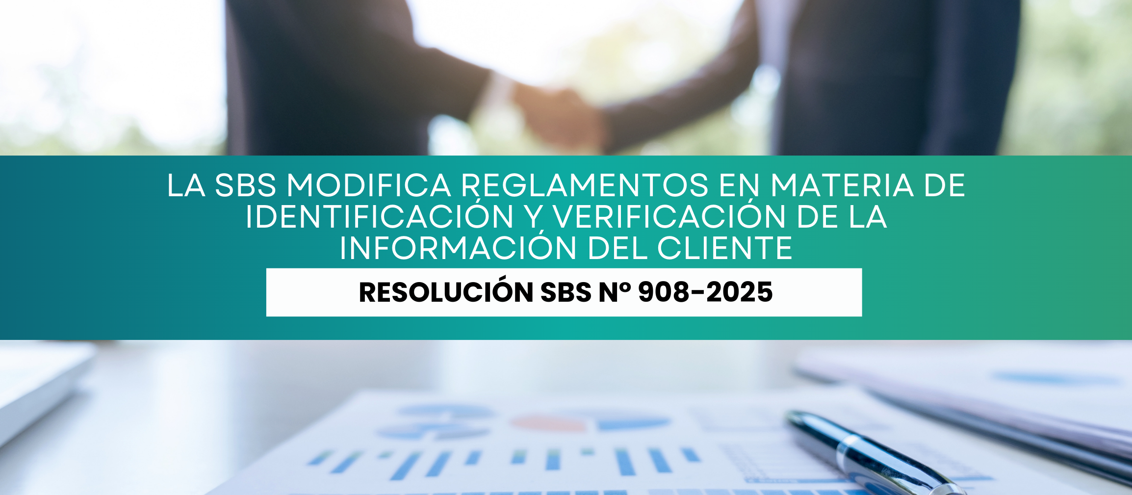 La SBS modifica Reglamentos en materia de identificación y verificación de la información del cliente