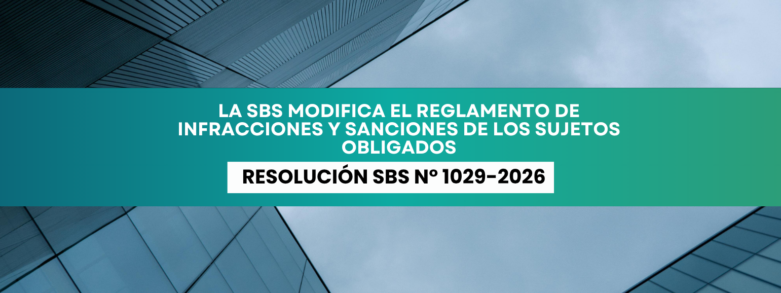La SBS modifica el Reglamento de Infracciones y Sanciones