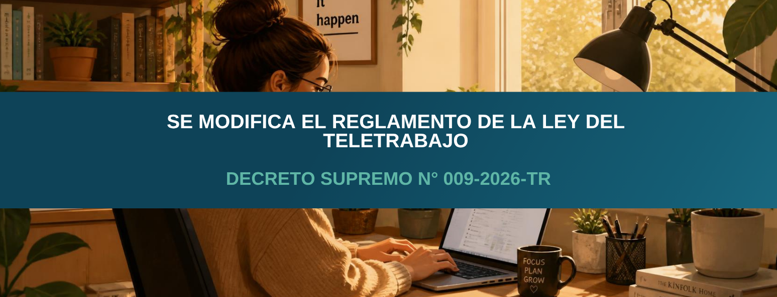 Se modifica el Reglamento de la Ley del Teletrabajo