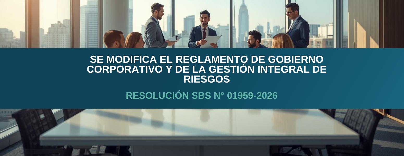 Se modifica el Reglamento de Gobierno Corporativo y de la Gestión Integral de Riesgos